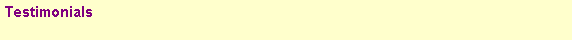 Text Box: Testimonials